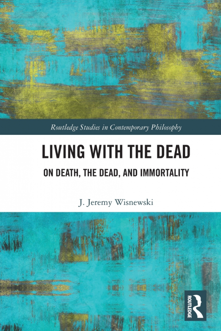 Living with the Dead