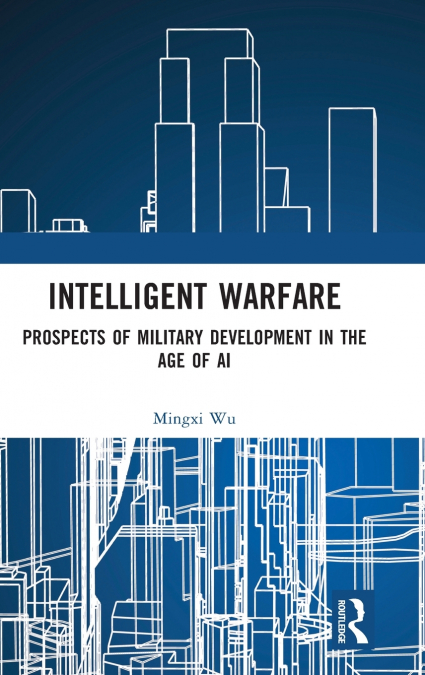 Intelligent Warfare