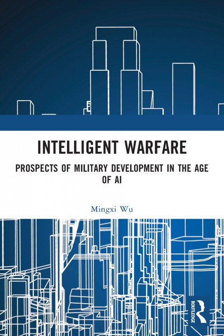 Intelligent Warfare