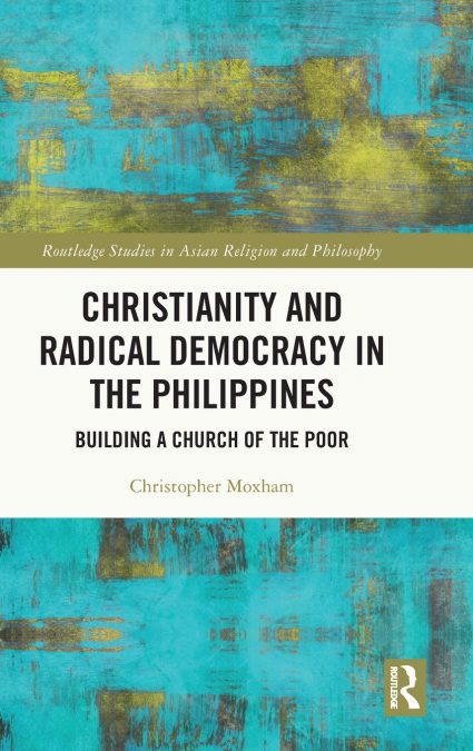 Christianity and Radical Democracy in the Philippines