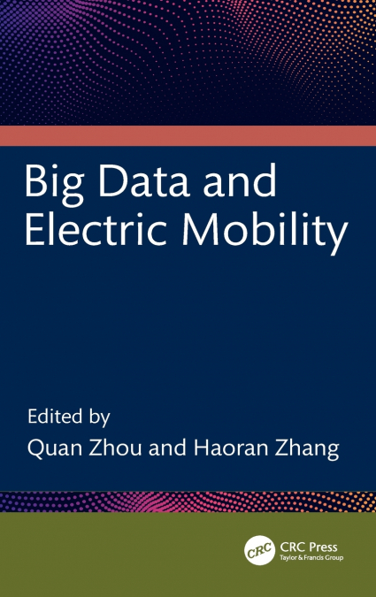 Big Data and Electric Mobility