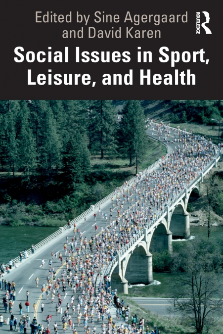 Social Issues in Sport, Leisure, and Health