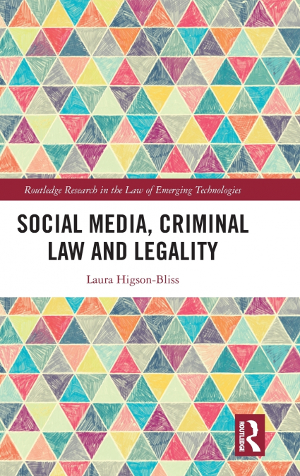 Social Media, Criminal Law and Legality