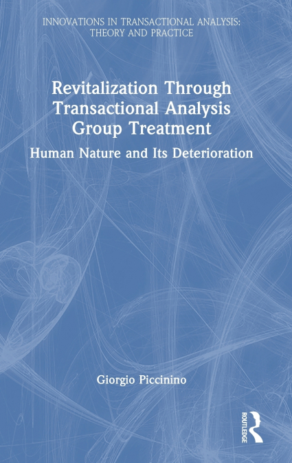 Revitalization Through Transactional Analysis Group Treatment