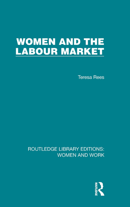 Women and the Labour Market