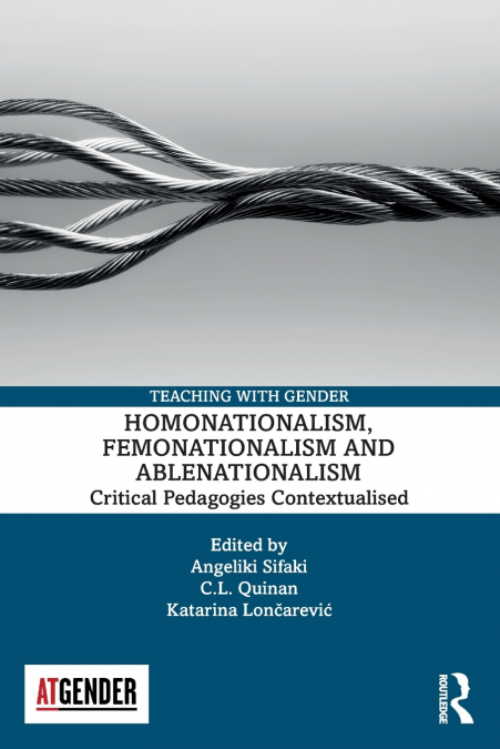 Homonationalism, Femonationalism and Ablenationalism
