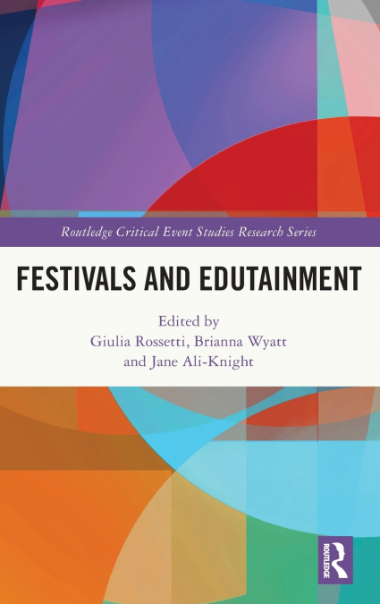 Festivals and Edutainment