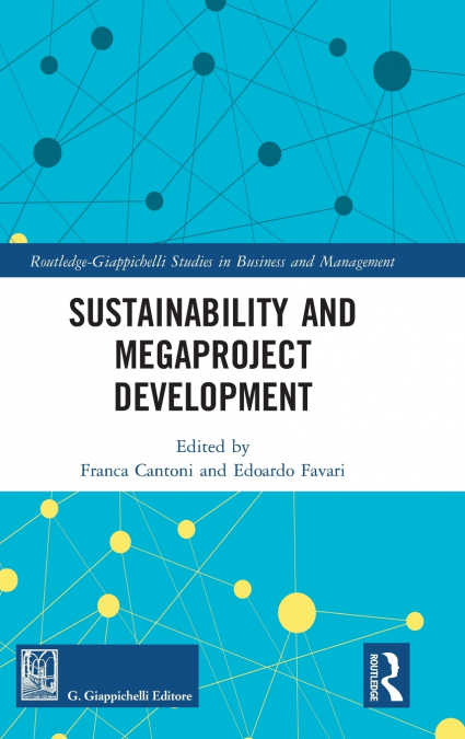 Sustainability and Megaproject Development