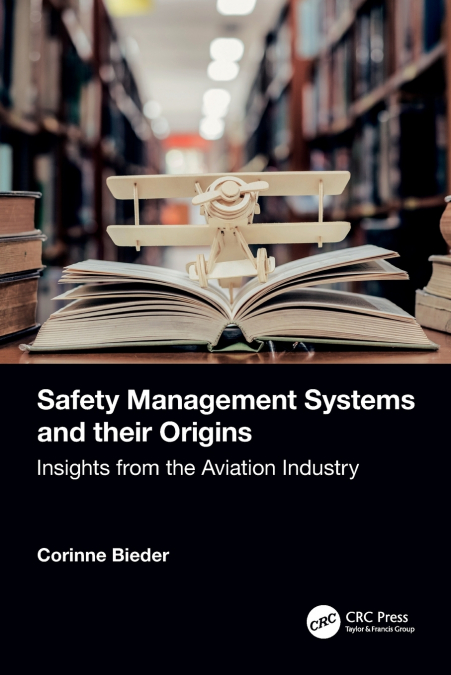 Safety Management Systems and their Origins