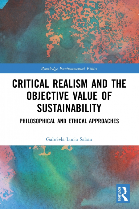 Critical Realism and the Objective Value of Sustainability