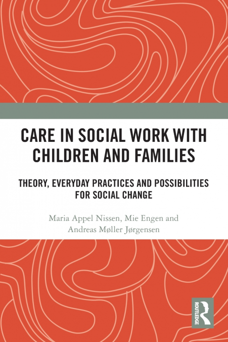 Care in Social Work with Children and Families