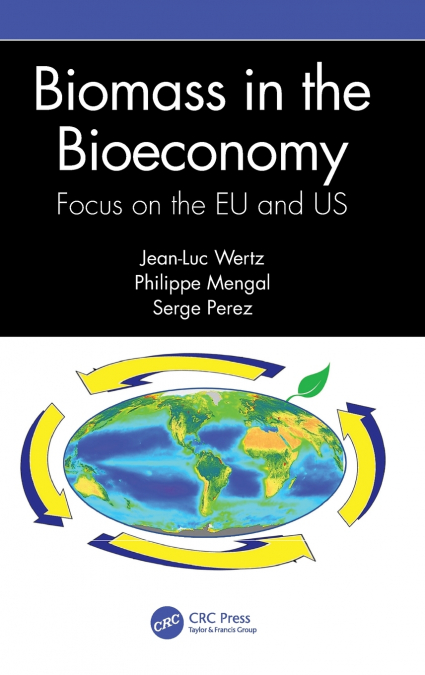 Biomass in the Bioeconomy