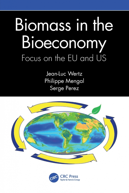 Biomass in the Bioeconomy