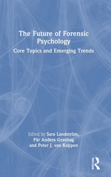 The Future of Forensic Psychology