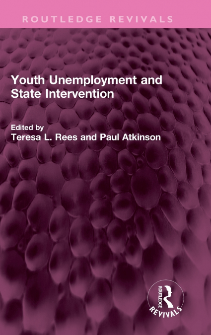 Youth Unemployment and State Intervention