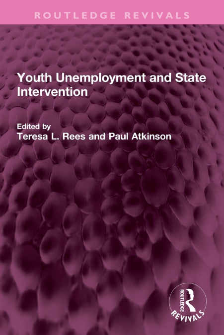 Youth Unemployment and State Intervention