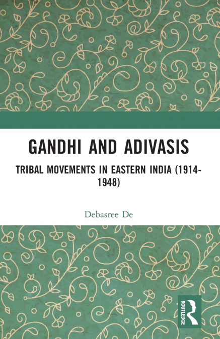 Gandhi and Adivasis