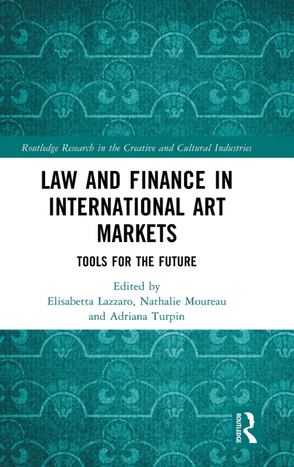 Law and Finance in International Art Markets