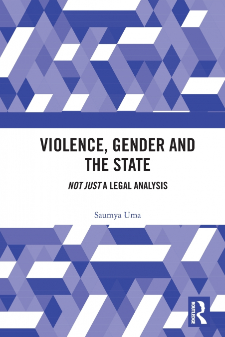 Violence, Gender and the State