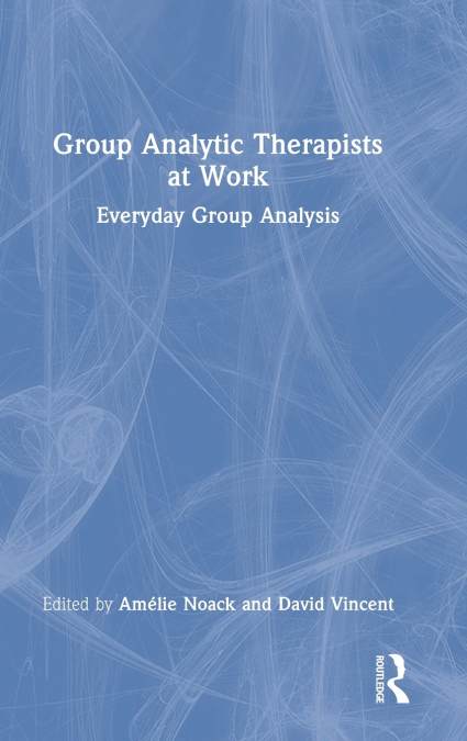 Group Analytic Therapists at Work