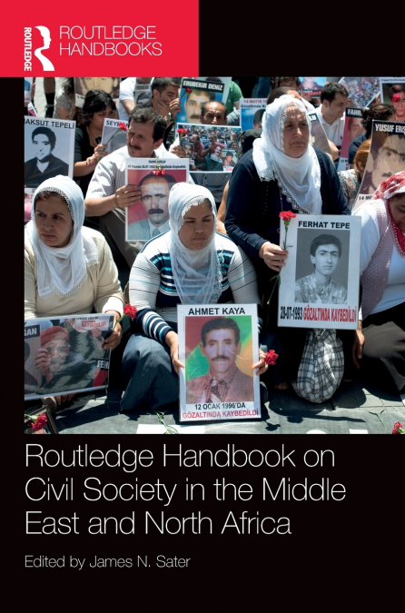 Routledge Handbook on Civil Society in the Middle East and North Africa