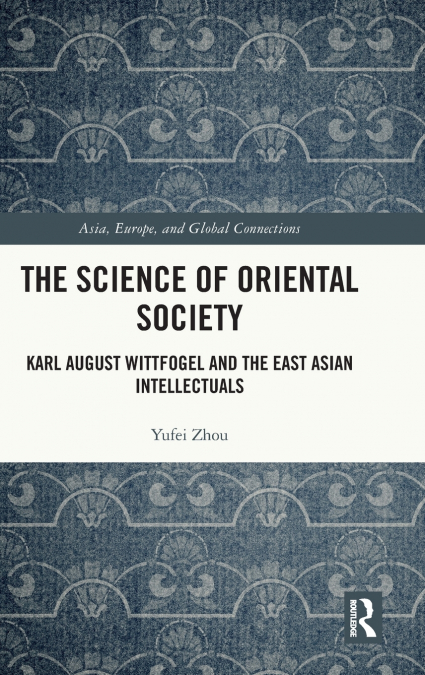 The Science of Oriental Society