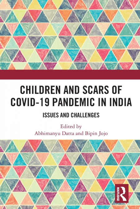 Children and Scars of COVID-19 Pandemic in India