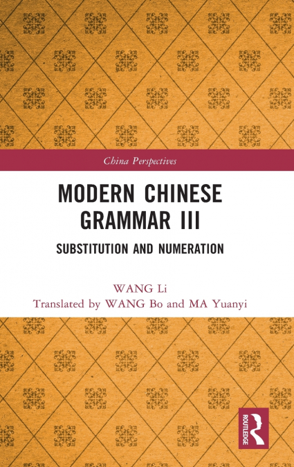 Modern Chinese Grammar III