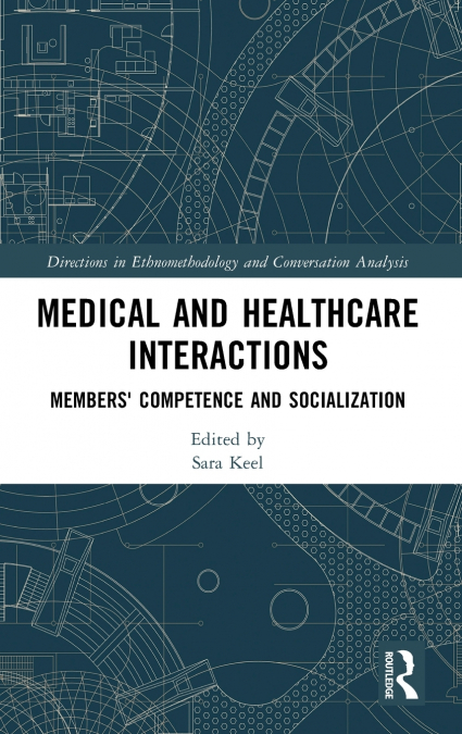 Medical and Healthcare Interactions