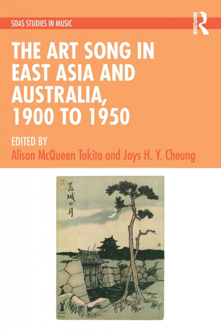 The Art Song in East Asia and Australia, 1900 to 1950