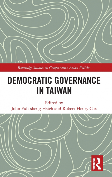 Democratic Governance in Taiwan