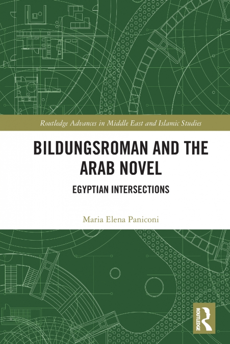 Bildungsroman and the Arab Novel