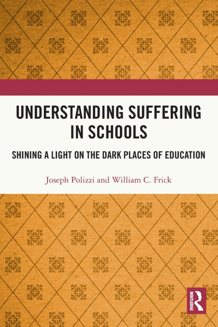Understanding Suffering in Schools