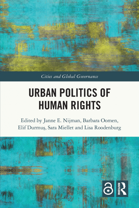 Urban Politics of Human Rights