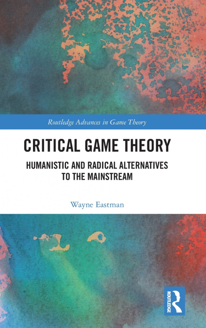 Critical Game Theory