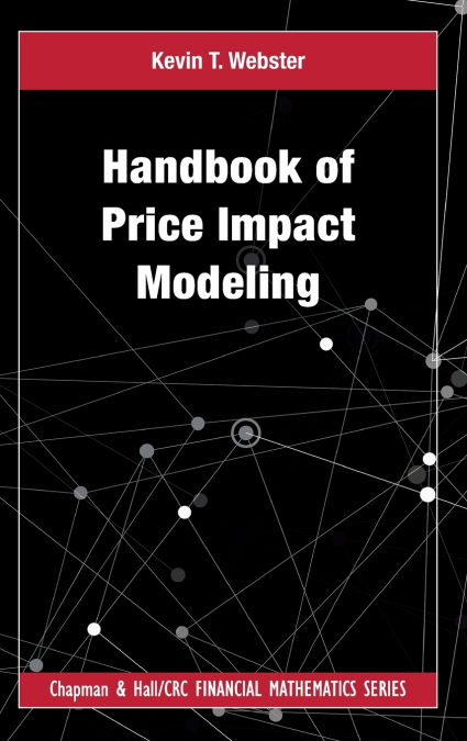 Handbook of Price Impact Modeling