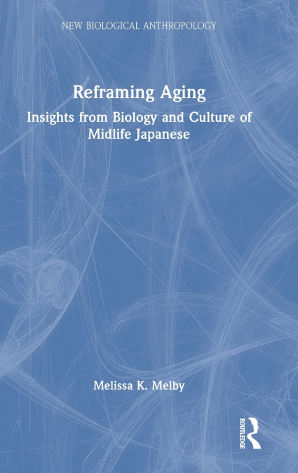 Reframing Aging