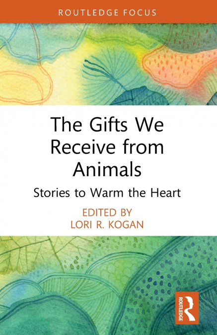 The Gifts We Receive from Animals