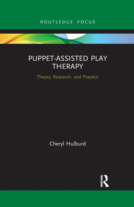 Puppet-Assisted Play Therapy