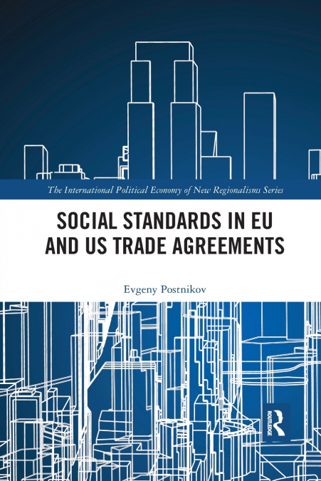 Social Standards in EU and US Trade Agreements
