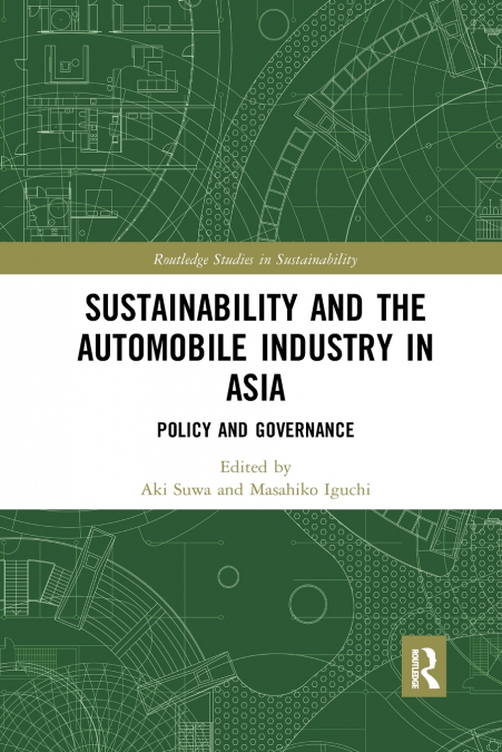 Sustainability and the Automobile Industry in Asia