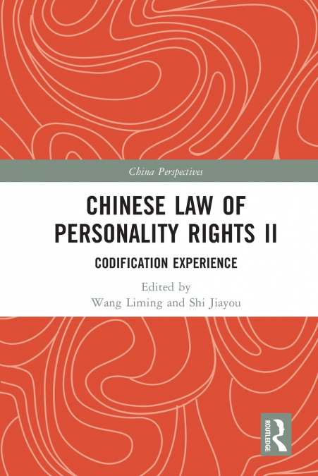 Chinese Law of Personality Rights II