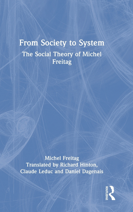 From Society to System