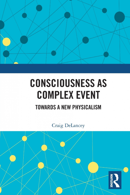 Consciousness as Complex Event
