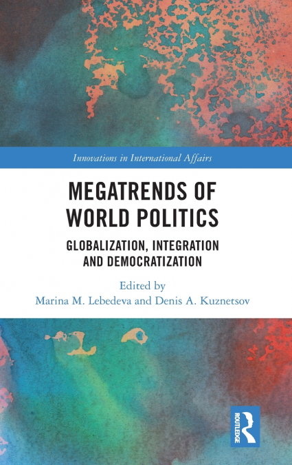 Megatrends of World Politics
