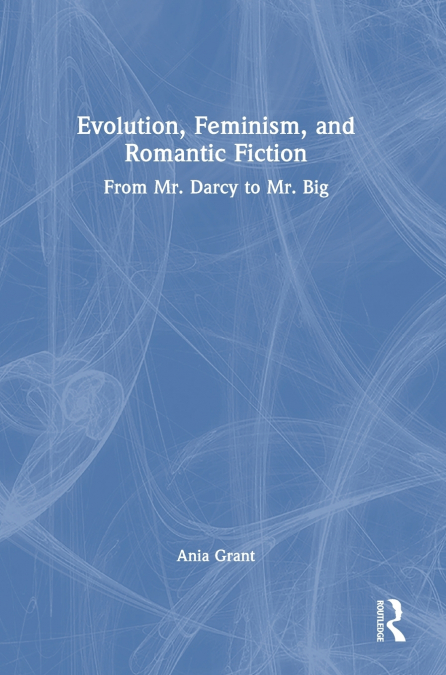 Evolution, Feminism, and Romantic Fiction