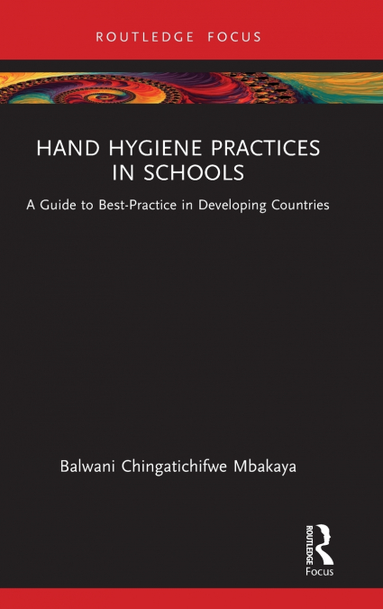 Hand Hygiene Practices in Schools
