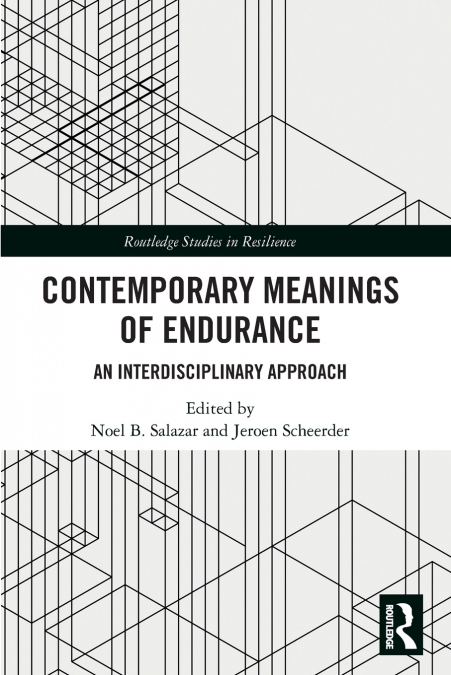 Contemporary Meanings of Endurance