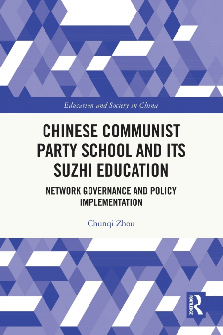 Chinese Communist Party School and its Suzhi Education