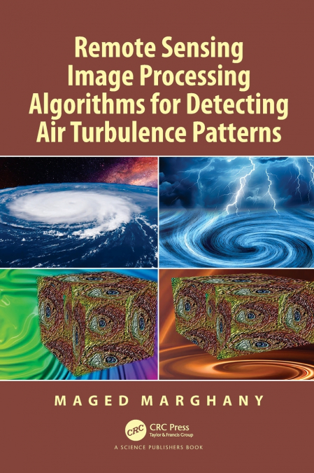 Remote Sensing Image Processing Algorithms for Detecting Air Turbulence Patterns
